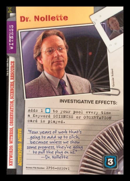 X-Files CCG | Dr. Nollete XF96-0210v1  | The Nerd Merchant