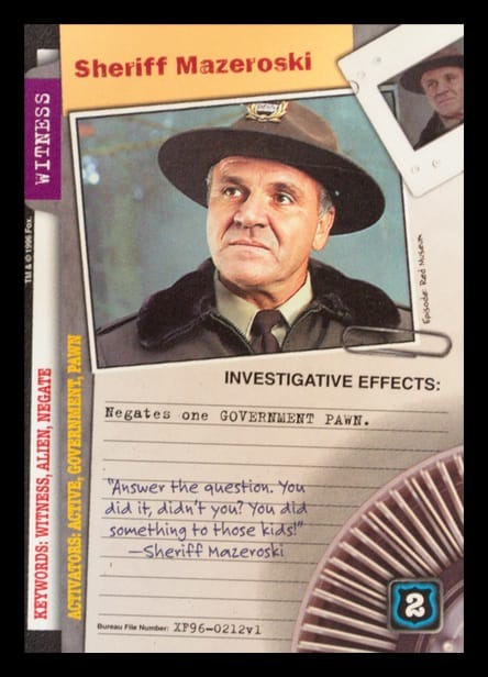 X-Files CCG | Sheriff Mazeroski XF96-0212v1  | The Nerd Merchant
