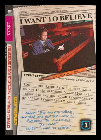 X-Files CCG | I Want To Believe XF96-0225v1  | The Nerd Merchant