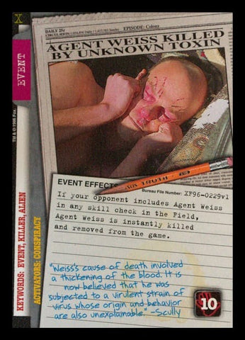 X-Files CCG | Agent Weiss Killed by Unknown Toxin XF96-0229v1  | The Nerd Merchant