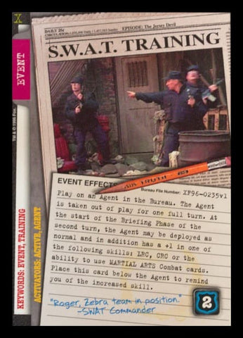 X-Files CCG | S.W.A.T. Training XF96-0235v1  | The Nerd Merchant