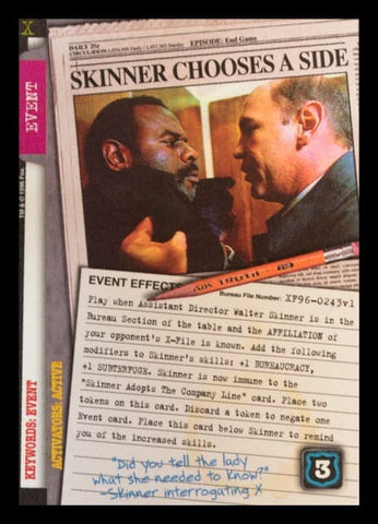 X-Files CCG | Skinner Chooses a Side XF96-0243v1  | The Nerd Merchant