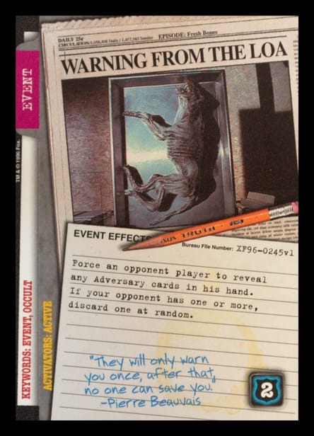 X-Files CCG | Warning from the Loa XF96-0245v1  | The Nerd Merchant