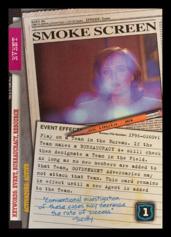 X-Files CCG | Smoke Screen XF96-0260v1  | The Nerd Merchant