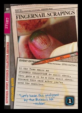 X-Files CCG | Fingernail Scrapings XF96-0272v1  | The Nerd Merchant