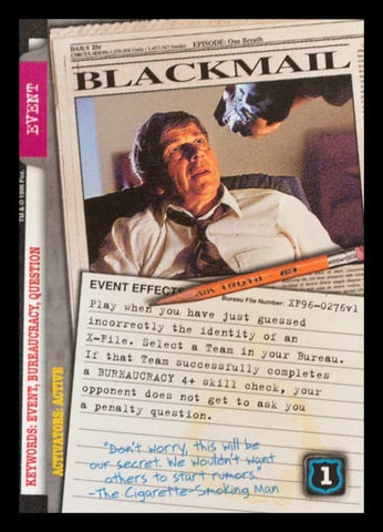 X-Files CCG | Blackmail XF96-0276v1  | The Nerd Merchant