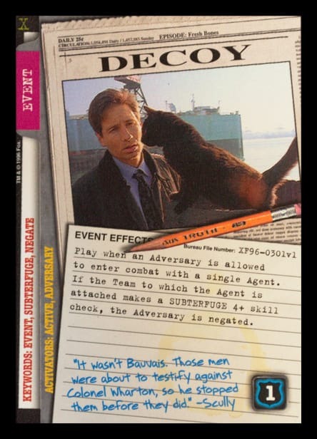 X-Files CCG | Decoy XF96-0301v1  | The Nerd Merchant