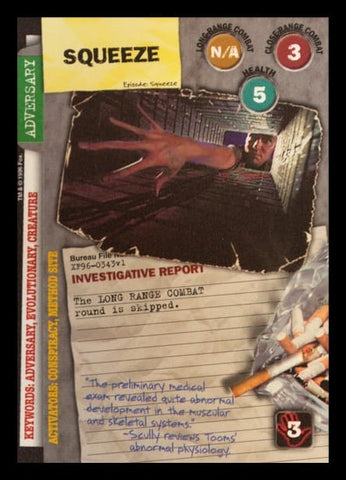 X-Files CCG | Squeeze XF96-0343v1  | The Nerd Merchant