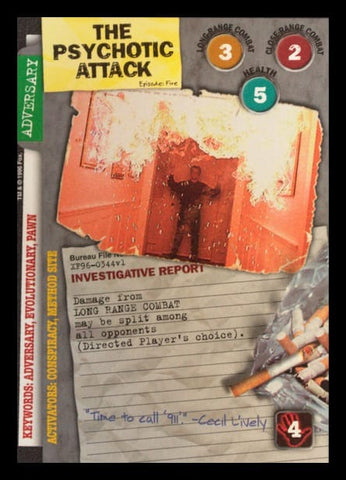 X-Files CCG | The Psychotic Attack XF96-0344v1  | The Nerd Merchant