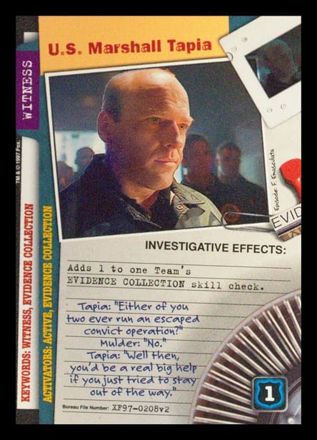 X-Files CCG | U.S. Marshall Tapia XF97-0208v2  | The Nerd Merchant
