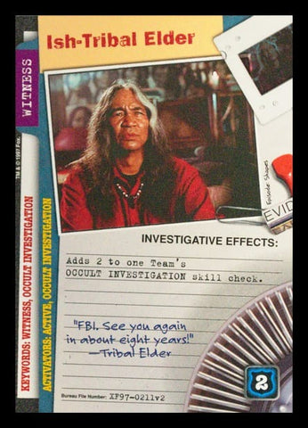 X-Files CCG | Ish-Tribal Elder XF97-0211v2  | The Nerd Merchant