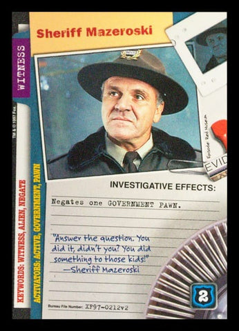X-Files CCG | Sheriff Mazeroski XF97-0212v2  | The Nerd Merchant