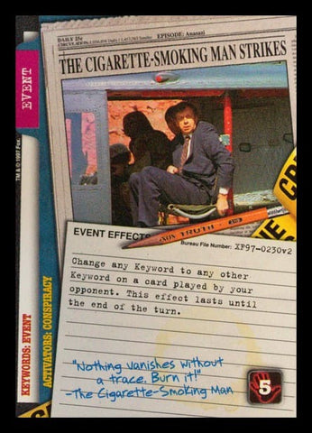X-Files CCG | The Cigarette-Smoking Man Strikes XF97-0230v2  | The Nerd Merchant