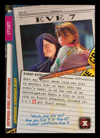 X-Files CCG | Eve 7 XF97-0231v2  | The Nerd Merchant