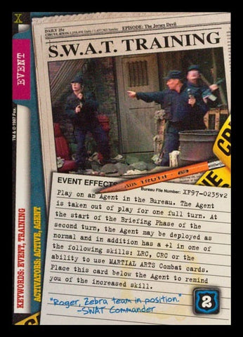 X-Files CCG | S.W.A.T. Training XF97-0235v2  | The Nerd Merchant