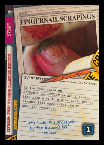 X-Files CCG | Fingernail Scrapings XF97-0272v2  | The Nerd Merchant