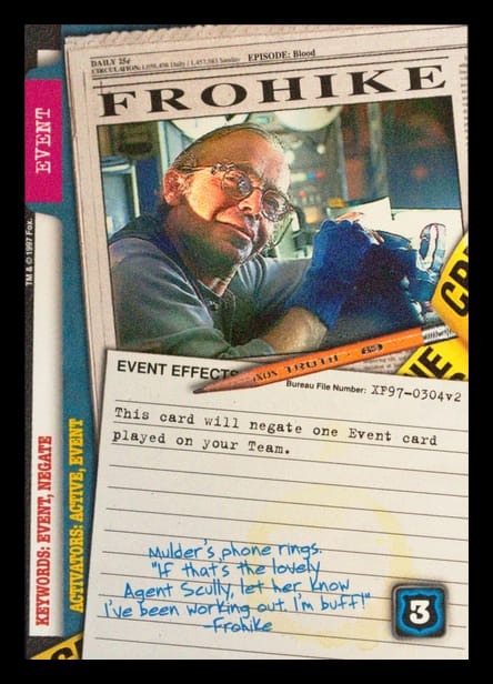 X-Files CCG | Frohike XF97-0304v2  | The Nerd Merchant
