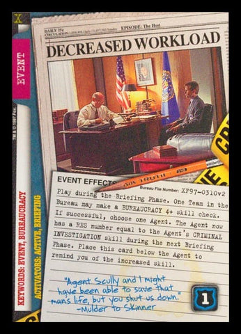 X-Files CCG | Decreased Workload XF97-0310v2  | The Nerd Merchant