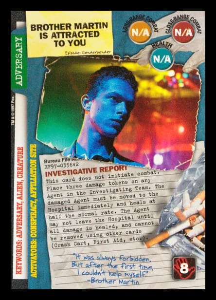 X-Files CCG | Brother Martin Is Attracted to You XF97-0356v2  | The Nerd Merchant