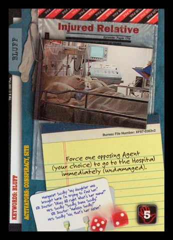 X-Files CCG | Injured Relative XF97-0363v2  | The Nerd Merchant