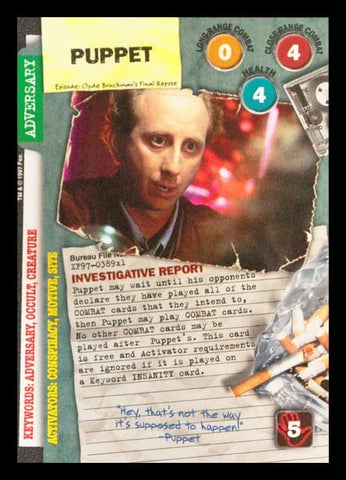 X-Files CCG | Puppet XF97-389x1    | The Nerd Merchant