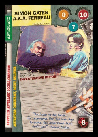 X-Files CCG | Simon Gates A.K.A. Ferreau XF97-391x1    | The Nerd Merchant