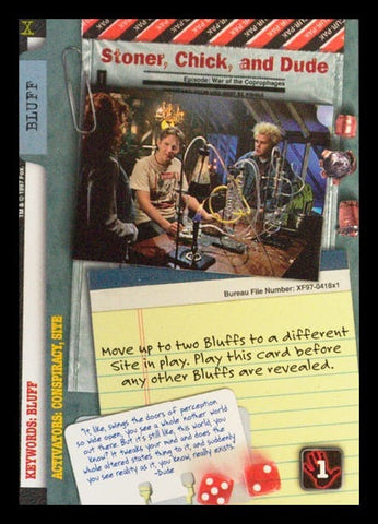 X-Files CCG | Stoner, Chick, and Dude XF97-418x1    | The Nerd Merchant