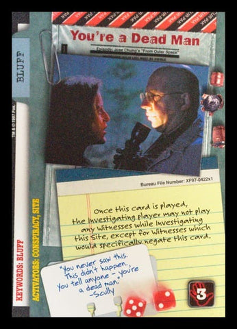 X-Files CCG | You€™re a Dead Man XF97-422x1    | The Nerd Merchant