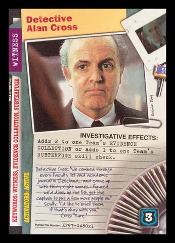X-Files CCG | Detective Alan Cross XF97-480x1    | The Nerd Merchant