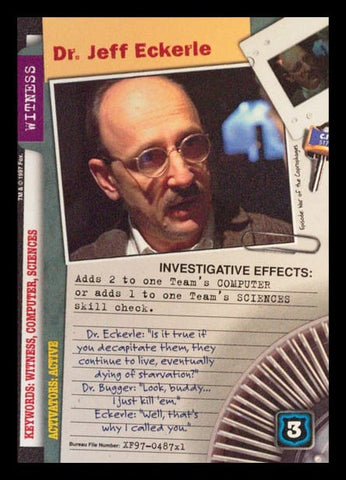 X-Files CCG | Dr. Jeff Eckerle XF97-487x1    | The Nerd Merchant