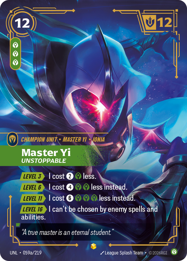 Master Yi - Unstoppable (Alternate Art) (Foil) - Unleashed (059a/219)