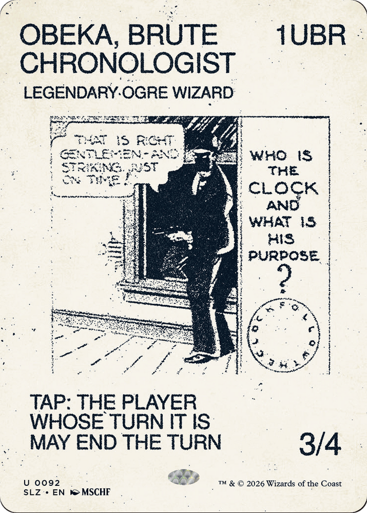 Obeka, Brute Chronologist (0092) [Secret Lair x MSCHF: The Zeta Set]
