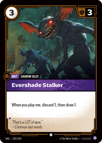 Evershade Stalker - Unleashed (123/219)