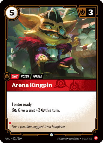 Arena Kingpin (Foil) - Unleashed (001/219)