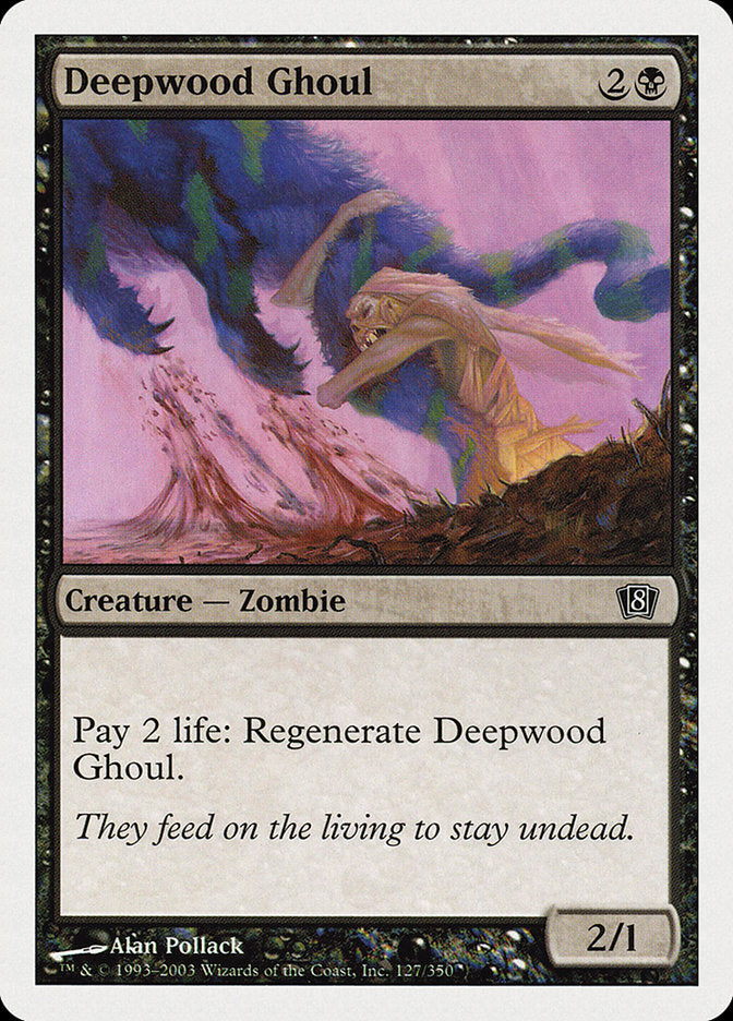 Magic | Deepwood Ghoul [Eighth Edition] | The Nerd Merchant