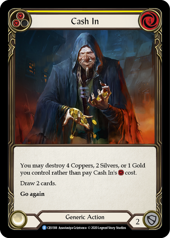 Flesh and Blood TCG | Cash In [CRU188] (Crucible of War)  1st Edition Normal | The Nerd Merchant