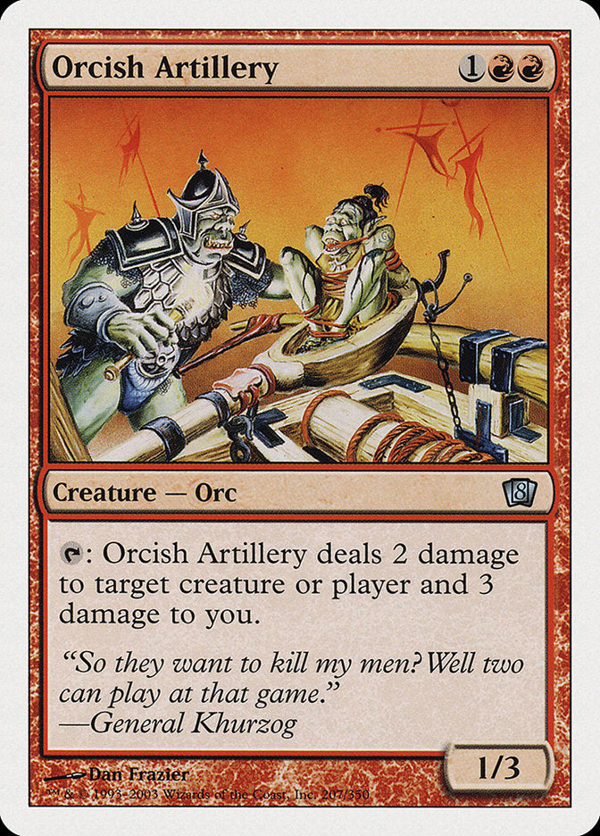Magic | Orcish Artillery [Eighth Edition] | The Nerd Merchant