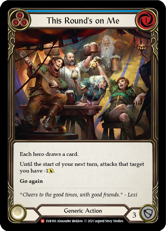 Flesh and Blood TCG | This Round's on Me [EVR160] (Everfest)  1st Edition Normal | The Nerd Merchant