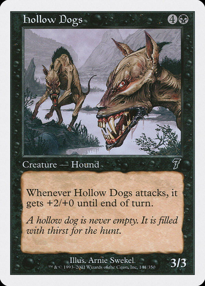 Magic | Hollow Dogs [Seventh Edition]