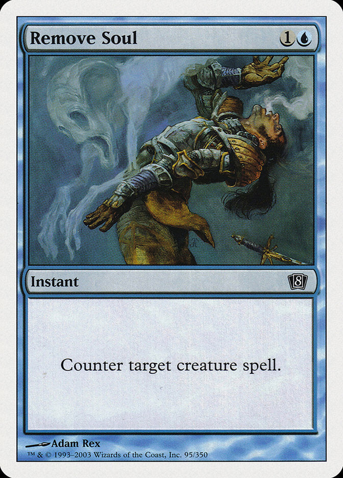 Magic | Remove Soul [Eighth Edition] | The Nerd Merchant