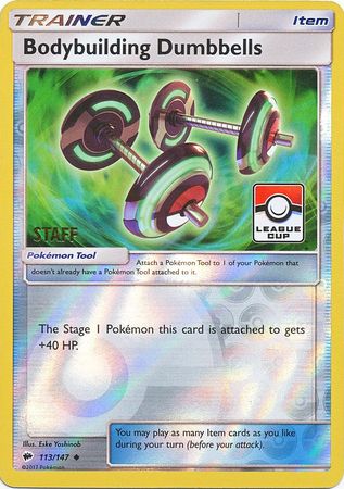 Pokemon | Bodybuilding Dumbbells (113/147) (League Promo Staff) [Sun & Moon: Burning Shadows] | The Nerd Merchant