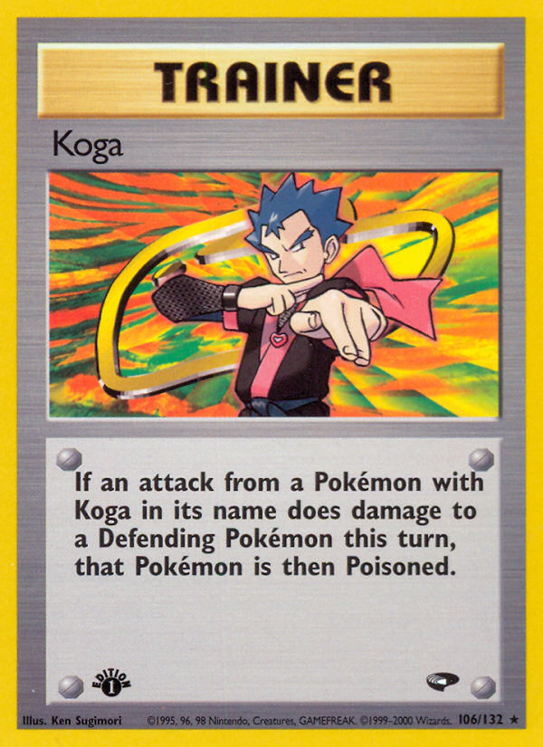 Pokemon | Koga (106/132) [Gym Challenge 1st Edition] | The Nerd Merchant