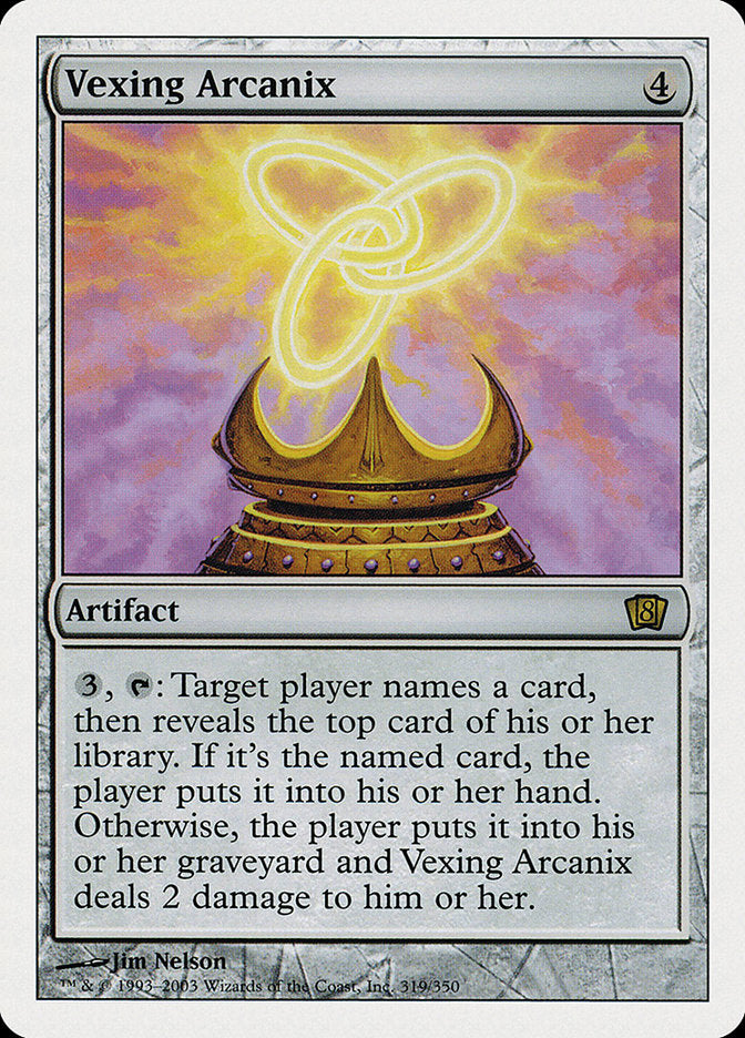 Magic | Vexing Arcanix [Eighth Edition] | The Nerd Merchant