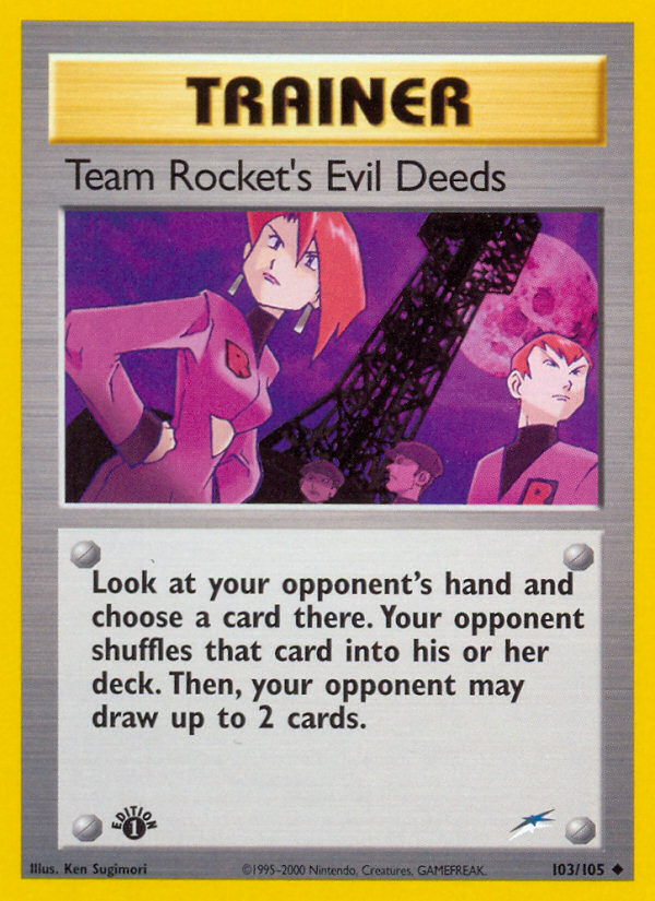 Pokemon | Team Rocket's Evil Deeds (103/105) [Neo Destiny 1st Edition] | The Nerd Merchant