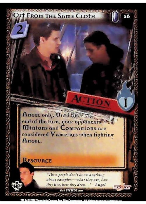 Buffy CCG | Cut From the Same Cloth - Angel's Curse Unl 26/125 | The Nerd Merchant