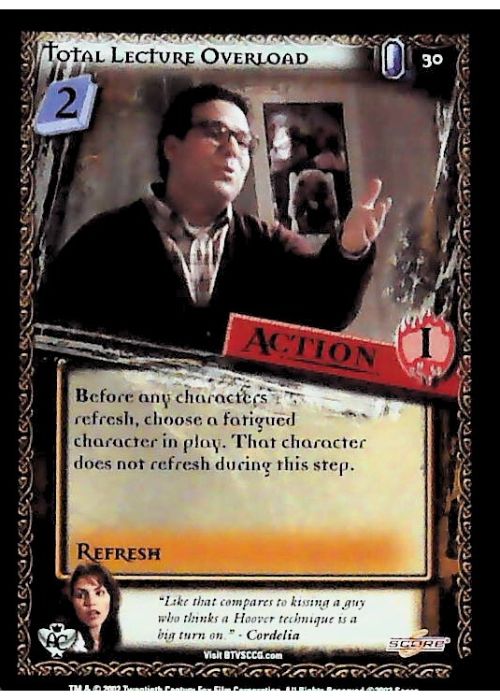 Buffy CCG | Total Lecture Overload - Angel's Curse Unl 30/125 | The Nerd Merchant