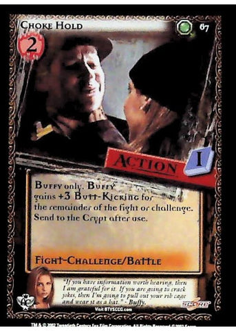 Buffy CCG | Choke Hold - Angel's Curse Unl 67/125 | The Nerd Merchant