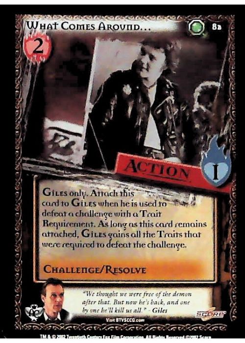 Buffy CCG | What Comes Around... - Angel's Curse Unl 82/125 | The Nerd Merchant