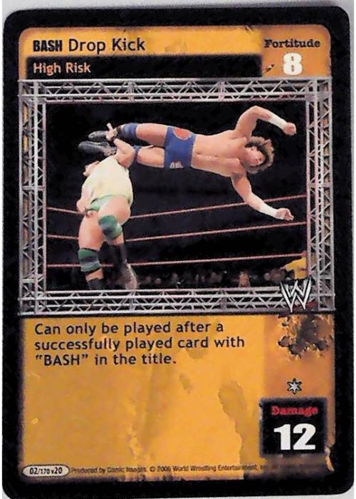 Raw Deal CCG | BASH Drop Kick - Great American Bash | The Nerd Merchant