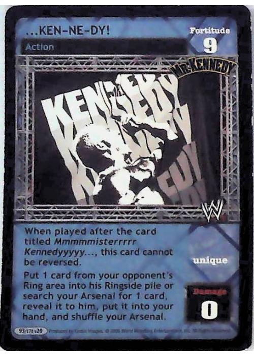 Raw Deal CCG | …KEN—NE—DY! (Foil) - Great American Bash | The Nerd Merchant